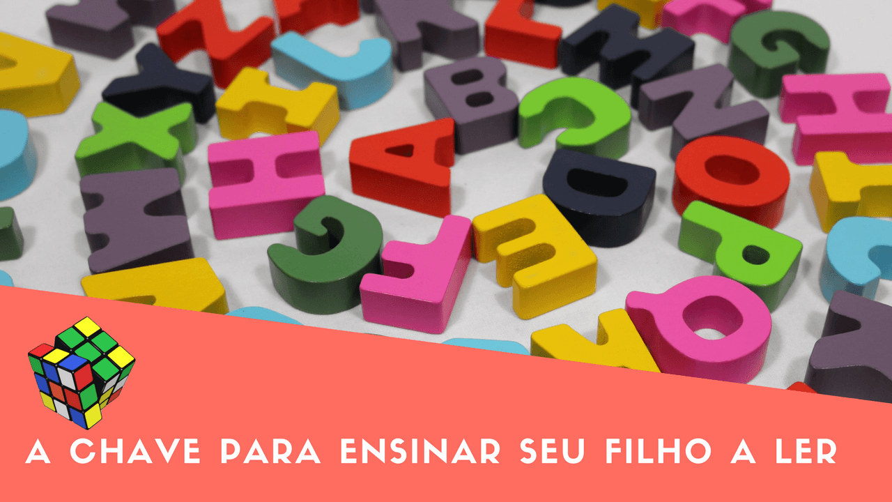 A chave para ensinar seu filho a ler.